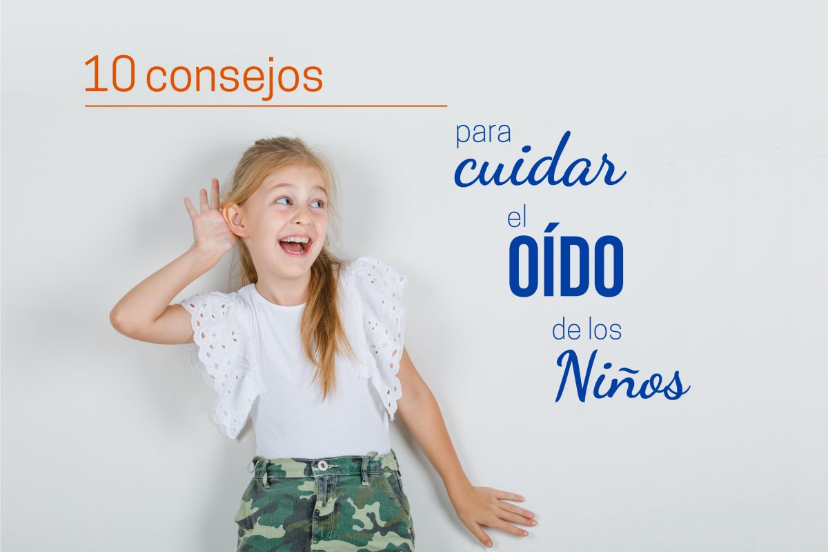 Consejos para el cuidado y limpieza del oído